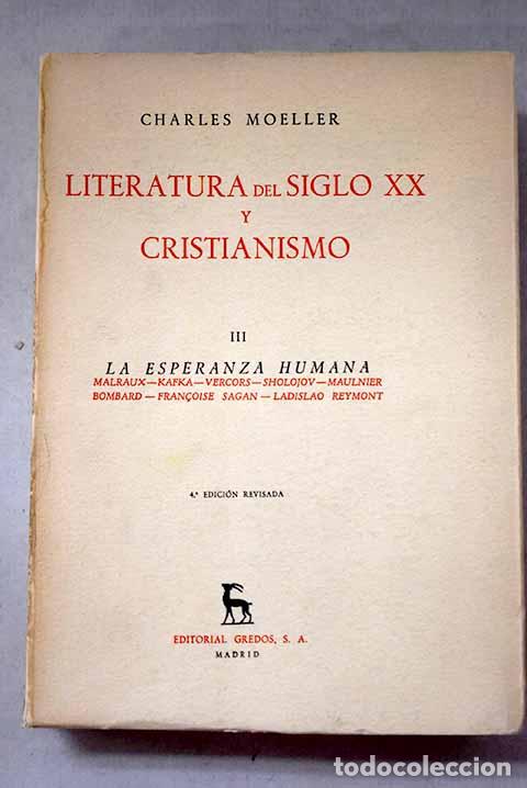 Libros: La esperanza humana: Malraux, Kafka, Vercors, Sholojov, Maulnier, Bombard, Francoise Sagan