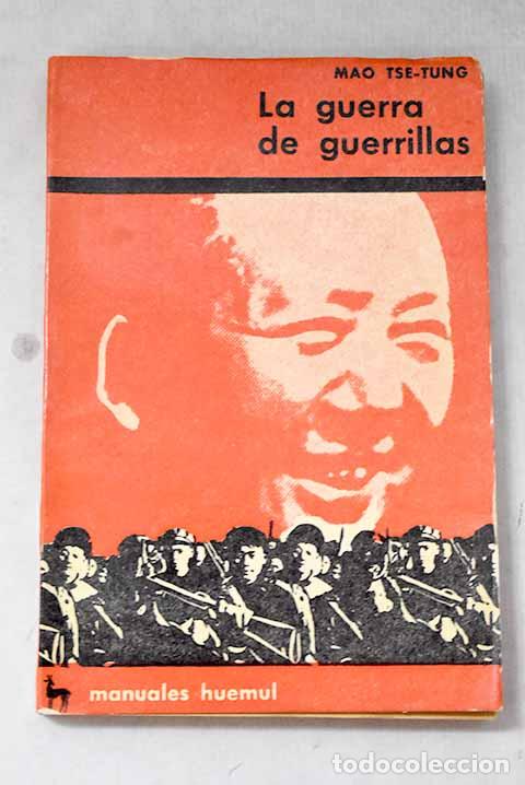 B&uuml;cher: La guerra de guerrillas.- Tse Tung, Mao