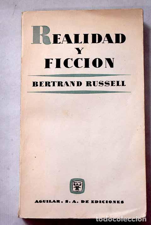 B&uuml;cher: Realidad y ficci&oacute;n: Russell, Bertrand.- Russell, Bertrand
