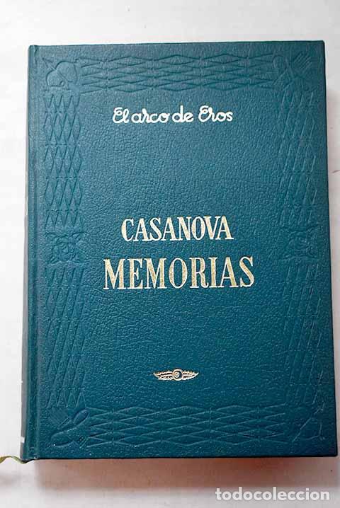 Libros: Memorias, Tomo II: Casanova, Giacomo.- Casanova, Giacomo