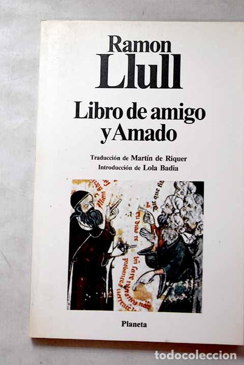 Libros: Libro de amigo y amado.- LLull, Ram&oacute;n