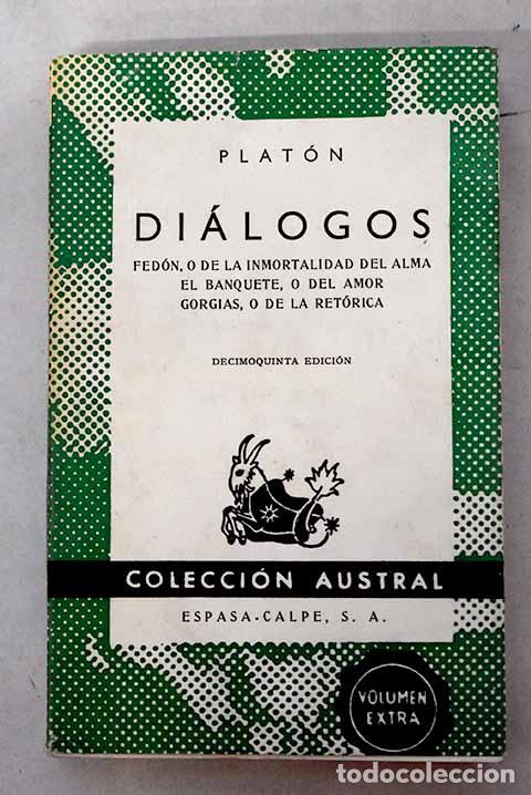 Libros: Di&aacute;logos: Plat&oacute;n: Espasa-Calpe..- Plat&oacute;n