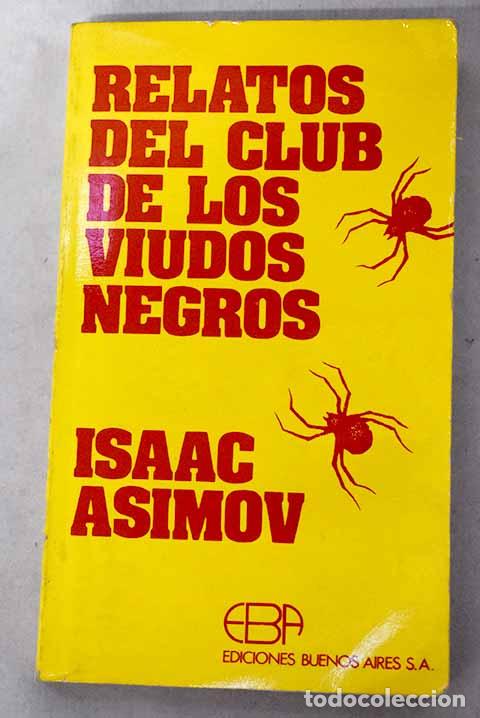 Libros: Relatos del club de los viudos negros.- Asimov, Isaac