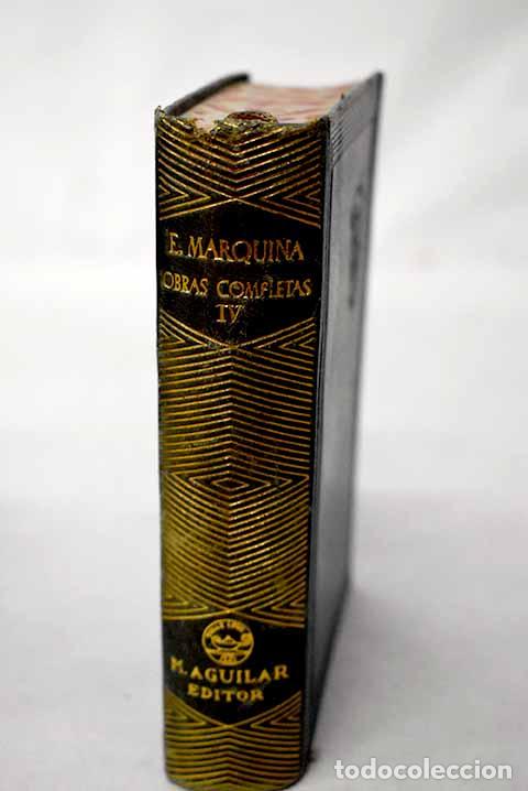 Libros: Obras completas, Tomo IV.- Marquina, Eduardo