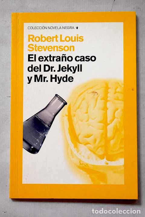 Livres: El extra&ntilde;o caso del Dr. Jekyll y Mr. Hyde.- Stevenson, Robert Louis