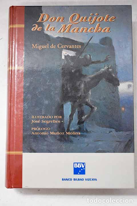 books: Don Quijote de la Mancha.- Cervantes Saavedra, Miguel de