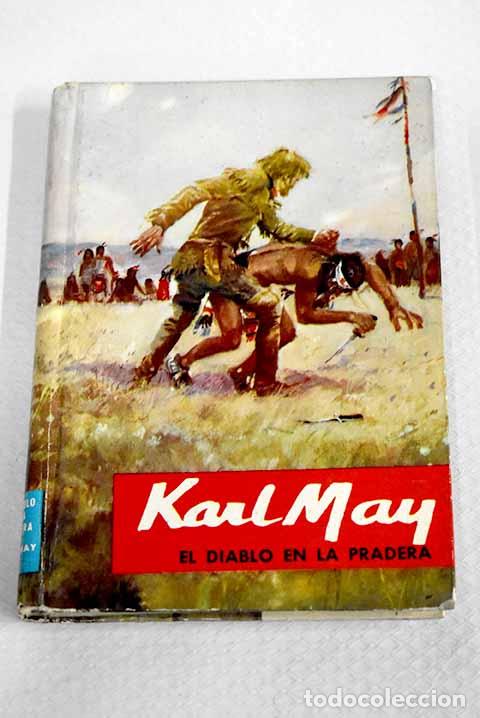 Livres: Asesinos en la pradera.- May, Karl