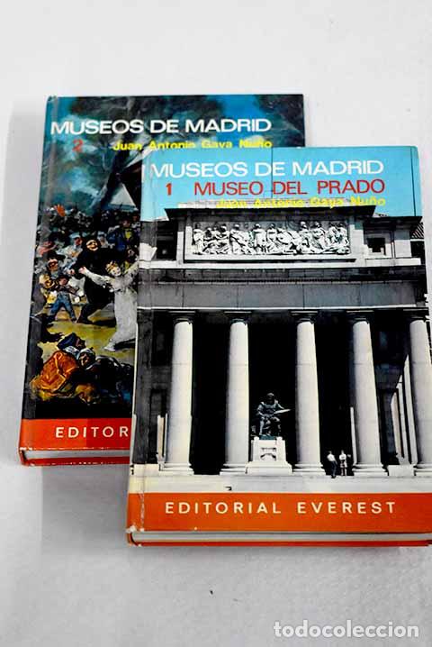 Livros em segunda m&atilde;o: Museos de Madrid: Gaya Nu&ntilde;o, Juan Antonio.- Gaya Nu&ntilde;o, Juan Antonio