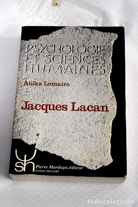 books: Lacan: Rifflet Lemaire, Anika.- Rifflet Lemaire, Anika