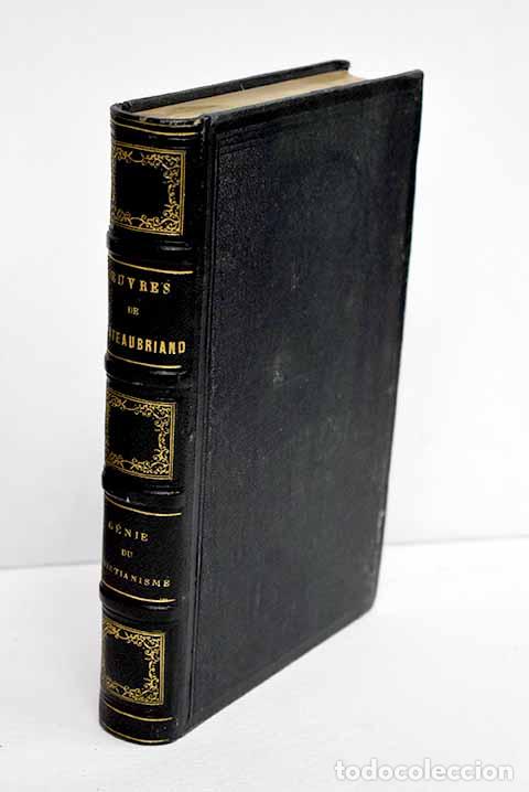 Libri di seconda mano: Le genie du christianisme.- Chateaubriand, F. A.