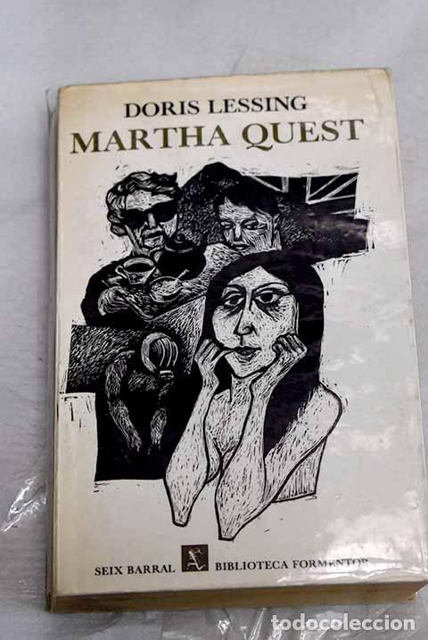 Libri di seconda mano: Martha Quest: Lessing, Doris.- Lessing, Doris
