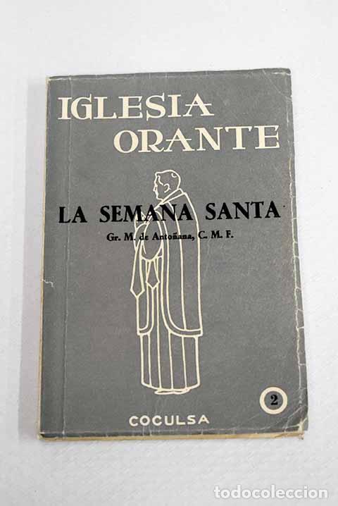 Libri di seconda mano: La Semana Santa en lat&iacute;n y castellano
