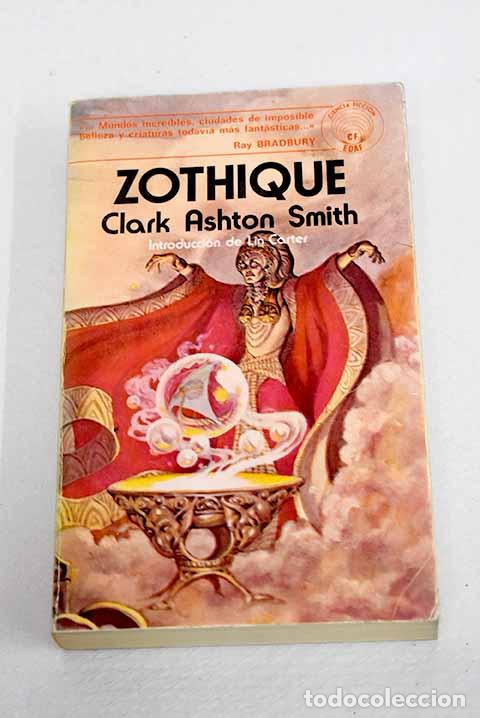 Libros: Zothique: el &uacute;ltimo continente.- Smith, Clark Ashton
