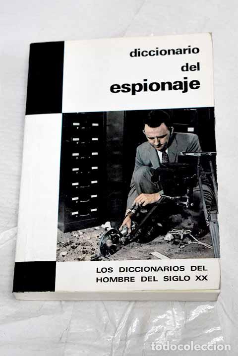 Libros: Diccionario del espionaje.- Pastor Petit, Domenec