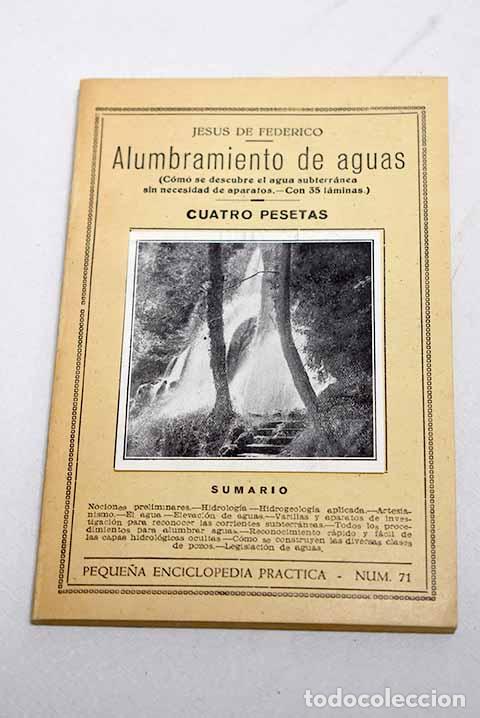 Livres: Alumbramiento de aguas.- Federico, Jesus de
