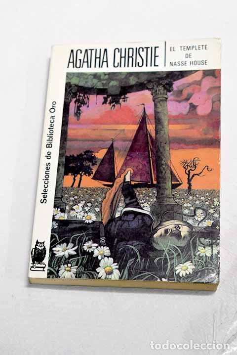 Libros: El templete de Nasse House.- Christie, Agatha