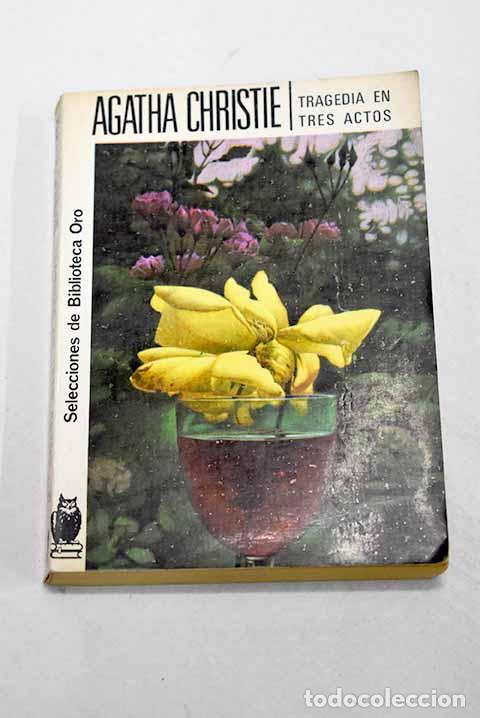 Libros: Tragedia en tres actos.- Christie, Agatha