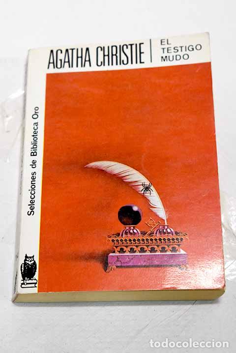 Libros: El testigo mudo: Christie, Agatha.- Christie, Agatha