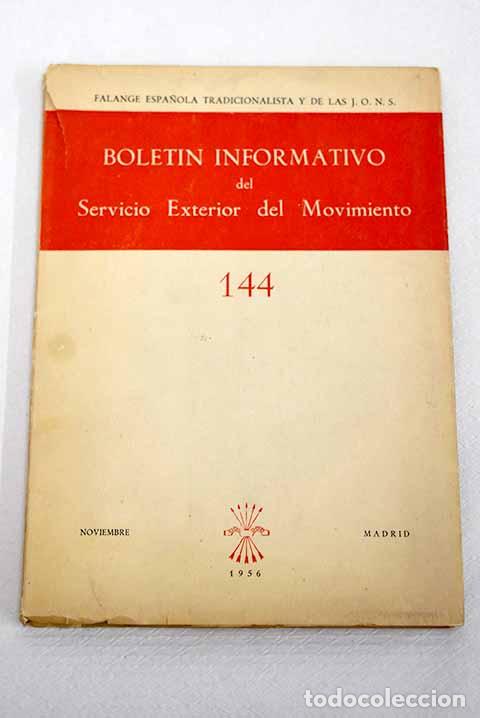 Libros: Boletin informativo del Servicio Exterior del Movimiento. N&ordm; 144