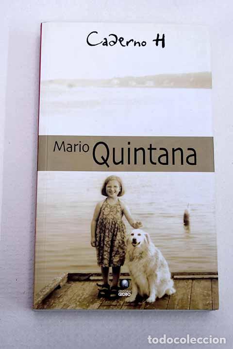 Libri di seconda mano: Caderno H: Quintana, Mario.- Quintana, Mario