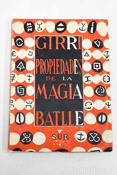 Libri di seconda mano: Propiedades de la magia.- Girri, Alberto
