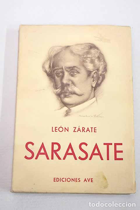 Libri di seconda mano: Sarasate: Z&aacute;rate, Le&oacute;n.- Z&aacute;rate, Le&oacute;n