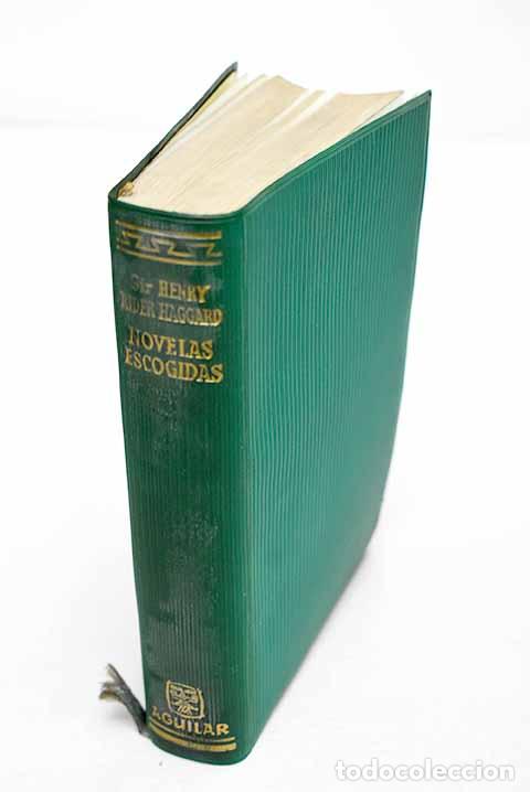 Livres: Novelas escogidas: Haggard, Henry Rider.- Haggard, Henry Rider