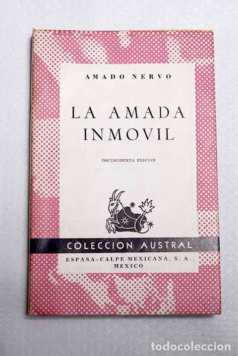 books: La amada inm&oacute;vil: Nervo, Amado.- Nervo, Amado