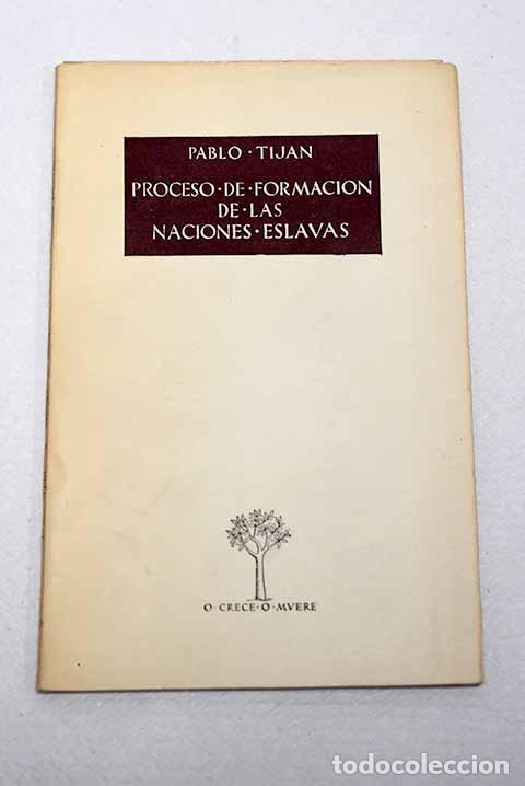 Livros em segunda m&atilde;o: Proceso de formaci&oacute;n de las naciones eslavas.- Tijan, Pablo