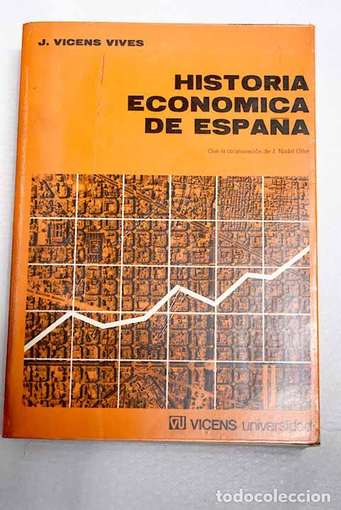 Livres: Manual de historia econ&oacute;mica de Espa&ntilde;a.- Vicens Vives, Jaime