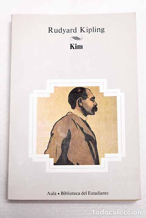Livres: Kim: Kipling, Rudyard.- Kipling, Rudyard