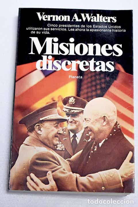 books: Misiones discretas: Walters, Vernon A..- Walters, Vernon A.