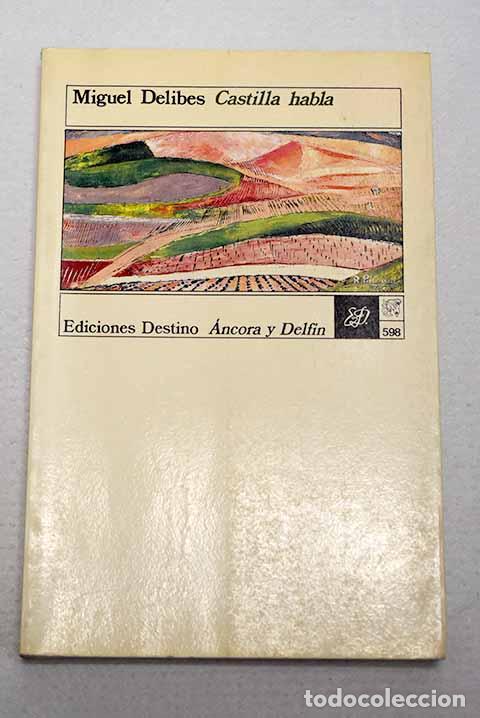 books: Castilla habla: Delibes, Miguel.- Delibes, Miguel