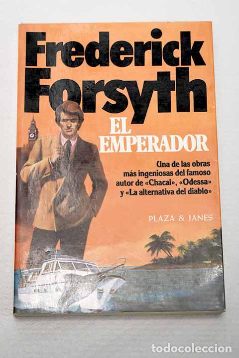 books: El emperador: Forsyth, Frederick.- Forsyth, Frederick