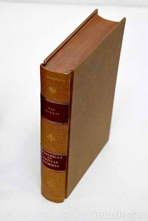 Libros: La estrella del capit&aacute;n Chimista.- Baroja, P&iacute;o