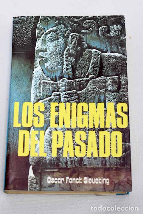 Libros: Construyamos arcas: los enigmas del pasado.- Fonck Sieveking, Oscar
