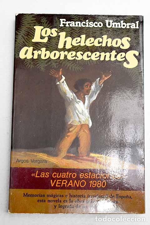 Libros: Los helechos arborescentes.- Umbral, Francisco