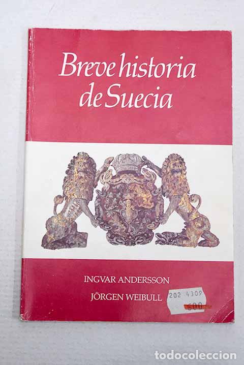Libros: Breve Historia de Suecia.- Andersson, Ingvar