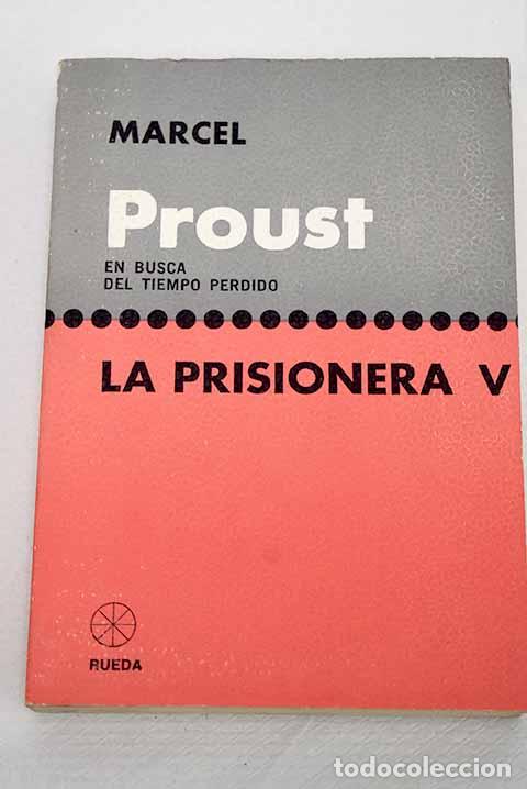 B&uuml;cher: En busca del tiempo perdido, tomo V.- Proust, Marcel