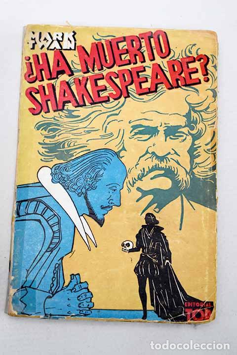 Libros: Ha muerto Shakespeare.- Twain, Mark