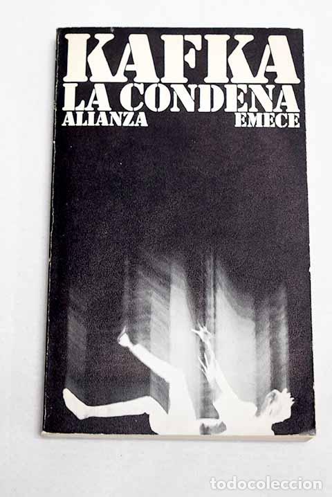 Libros: La condena: Kafka, Franz.- Kafka, Franz