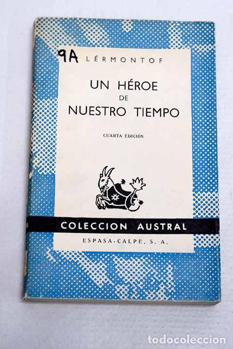 Libros: Un h&eacute;roe de nuestro tiempo.- L&eacute;rmontov, Mija&iacute;l