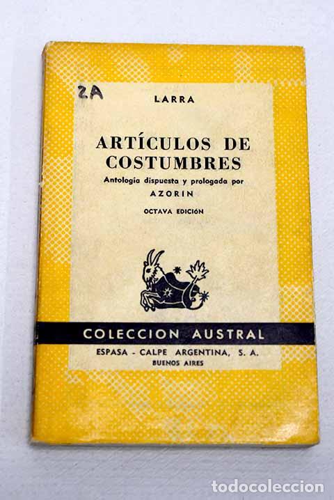 Libros: Art&iacute;culos de costumbres.- Larra, Mariano Jos&eacute; de