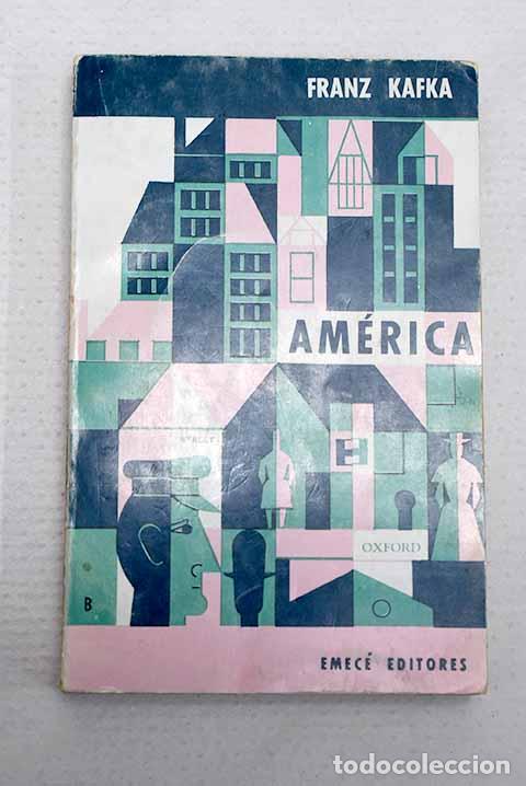 Libros: Am&eacute;rica: Kafka, Franz.- Kafka, Franz