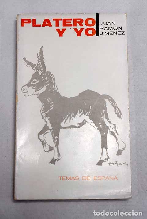Libros: Platero y yo: (Eleg&iacute;a andaluza) Con seis cap&iacute;tulos nuevos.- Jim&eacute;nez, Juan Ram&oacute;n