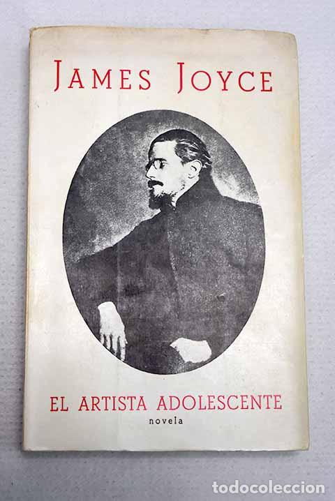 Libros: El artista adolescente: (Retrato).- Joyce, James