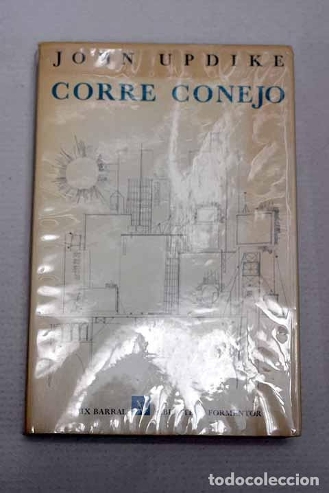 Libros: Corre, conejo: Updike, John.- Updike, John