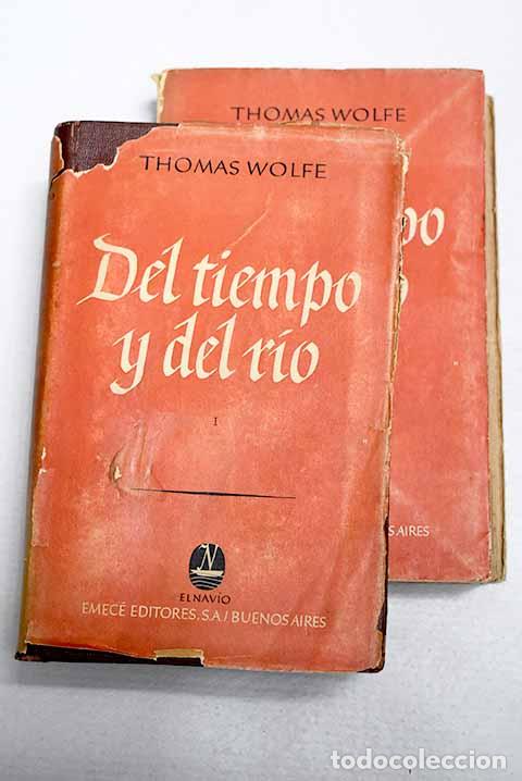 Libros: Del tiempo y del r&iacute;o.- Wolfe, Thomas