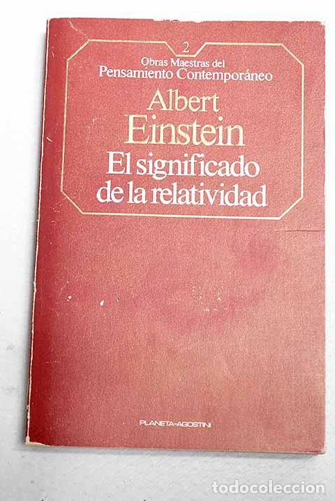 Livros em segunda m&atilde;o: Sobre la teor&iacute;a especial y la teor&iacute;a general de la relatividad: El significado de la relatividad