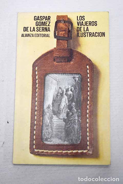 Livros em segunda m&atilde;o: Los viajeros de la Ilustraci&oacute;n.- G&oacute;mez de la Serna, Gaspar